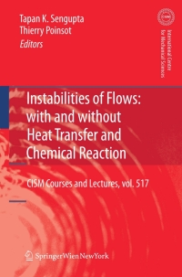 Cover image: Instabilities of Flows: With and Without Heat Transfer and Chemical Reaction 1st edition 9783709101261