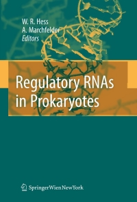 Cover image: Regulatory RNAs in Prokaryotes 9783709102176