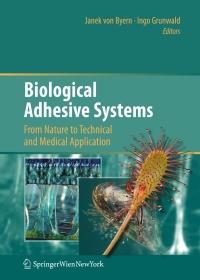 Titelbild: Biological Adhesive Systems 1st edition 9783709101414