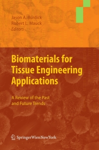 صورة الغلاف: Biomaterials for Tissue Engineering Applications 9783709103845