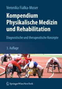 Cover image: Kompendium Physikalische Medizin und Rehabilitation 3rd edition 9783709104668
