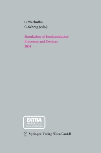 Titelbild: Simulation of Semiconductor Processes and Devices 2004 1st edition 9783211224687
