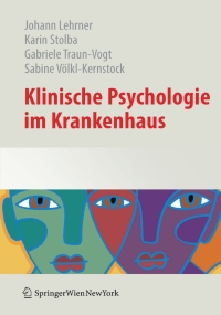 Cover image: Klinische Psychologie im Krankenhaus 1st edition 9783709106563