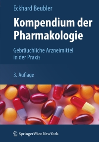 Cover image: Kompendium der Pharmakologie 3rd edition 9783709106587