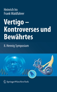 صورة الغلاف: Vertigo - Kontroverses und Bewährtes 1st edition 9783709107355