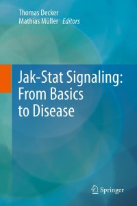 Cover image: Jak-Stat Signaling : From Basics to Disease 9783709108901