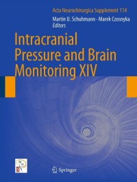 Omslagafbeelding: Intracranial Pressure and Brain Monitoring XIV 9783709109557