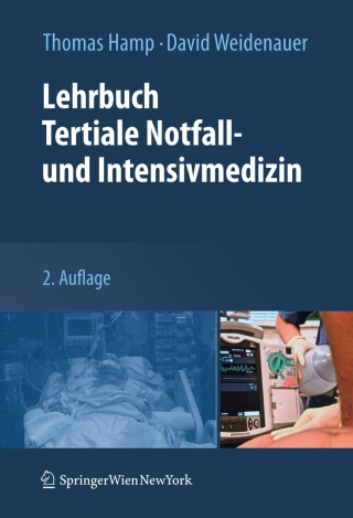 Cover image: Lehrbuch Tertiale Notfall- und Intensivmedizin 2nd edition 9783709110126
