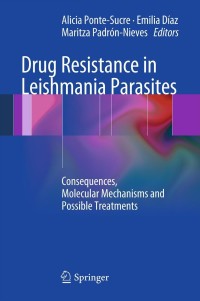 Imagen de portada: Drug Resistance in Leishmania Parasites 9783709102381