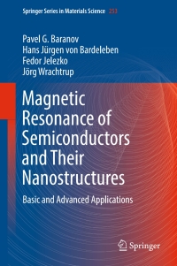 表紙画像: Magnetic Resonance of Semiconductors and Their Nanostructures 9783709111567