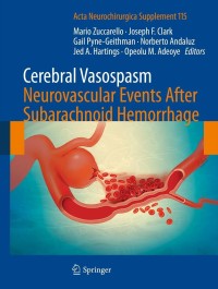 Imagen de portada: Cerebral Vasospasm: Neurovascular Events After Subarachnoid Hemorrhage 9783709117392