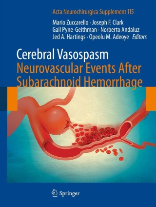 Cover image: Cerebral Vasospasm: Neurovascular Events After Subarachnoid Hemorrhage 9783709117392