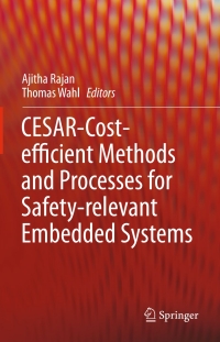 Imagen de portada: CESAR - Cost-efficient Methods and Processes for Safety-relevant Embedded Systems 9783709113868