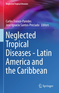 Cover image: Neglected Tropical Diseases - Latin America and the Caribbean 9783709114216