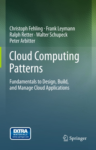 صورة الغلاف: Cloud Computing Patterns 9783709115671