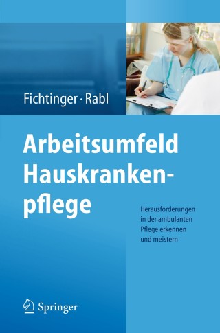 Titelbild: Arbeitsumfeld Hauskrankenpflege 9783709115947