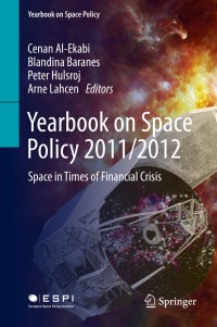 表紙画像: Yearbook on Space Policy 2011/2012 9783709116487