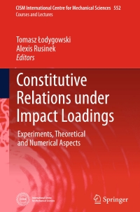 Cover image: Constitutive Relations under Impact Loadings 9783709117675