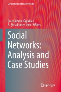 Cover image: Social Networks: Analysis and Case Studies 9783709117965