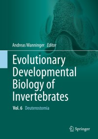 Titelbild: Evolutionary Developmental Biology of Invertebrates 6 9783709118559