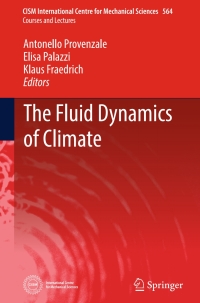 صورة الغلاف: The Fluid Dynamics of Climate 9783709118917