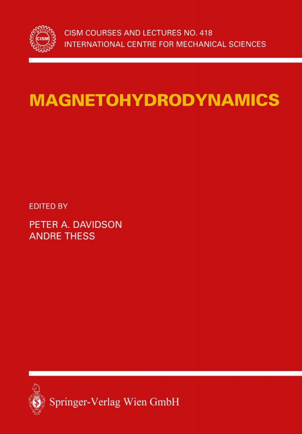Magnetohydrodynamics 1st Edition