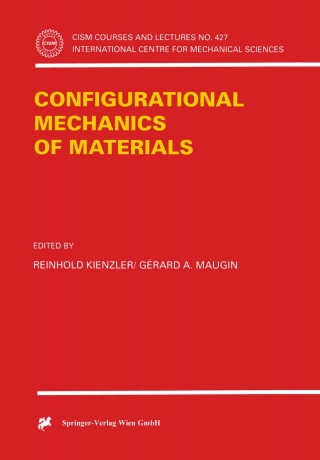 Cover image: Configurational Mechanics of Materials 1st edition 9783211833384