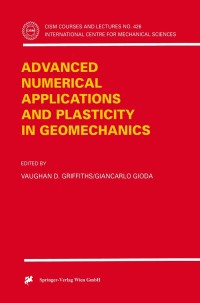 Omslagafbeelding: Advanced Numerical Applications and Plasticity in Geomechanics 1st edition 9783211833377