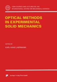 表紙画像: Optical Methods in Experimental Solid Mechanics 1st edition 9783211833254