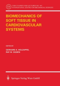 Omslagafbeelding: Biomechanics of Soft Tissue in Cardiovascular Systems 1st edition 9783211004555