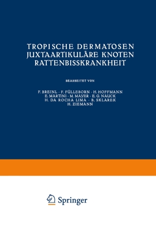 Omslagafbeelding: Tropische Dermatosen; juxtaartikuläre Knoten; Rattenbißkrankheit 9783709130414
