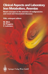 Cover image: Clinical Aspects and Laboratory. Iron Metabolism, Anemias 5th edition 9783211006955
