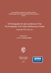 Omslagafbeelding: Die Stratigraphie der alpin-mediterranen Trias / The Stratigraphy of the Alpine-Mediterranean Triassic 9783211812532