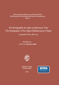 Cover image: Die Stratigraphie der alpin-mediterranen Trias / The Stratigraphy of the Alpine-Mediterranean Triassic 9783211812532