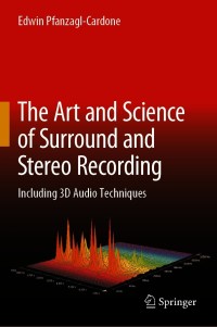 Titelbild: The Art and Science of Surround and Stereo Recording 9783709148891