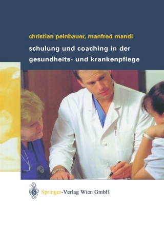 Imagen de portada: Schulung und Coaching in der Gesundheits- und Krankenpflege 9783211838167