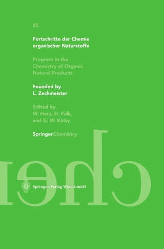 Cover image: Fortschritte der Chemie organischer Naturstoffe / Progress in the Chemistry of Organic Natural Products 85 1st edition 9783211837832