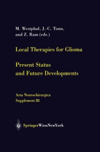 Titelbild: Local Therapies for Glioma 1st edition 9783211403556