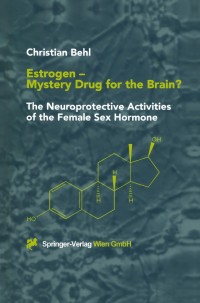 Imagen de portada: Estrogen — Mystery Drug for the Brain? 9783709172544