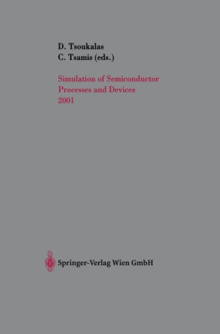 Cover image: Simulation of Semiconductor Processes and Devices 2001 1st edition 9783211837085
