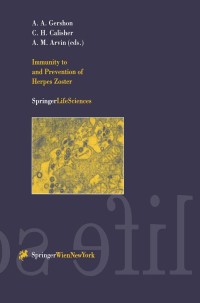 صورة الغلاف: Immunity to and Prevention of Herpes Zoster 1st edition 9783211835562