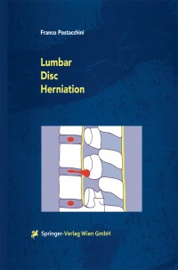 صورة الغلاف: Lumbar Disc Herniation 9783211831182