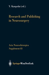 Imagen de portada: Research and Publishing in Neurosurgery 1st edition 9783211838211