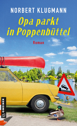 Imagen de portada: Opa parkt in Poppenbüttel 1st edition 9783839207208