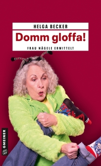 صورة الغلاف: Domm gloffa! 1st edition 9783839206928