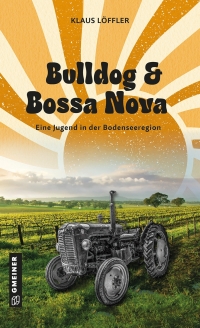 Cover image: Bulldog und Bossa Nova 2nd edition 9783839207444