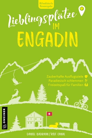 Cover image: Lieblingsplätze im Engadin 1st edition 9783839207994