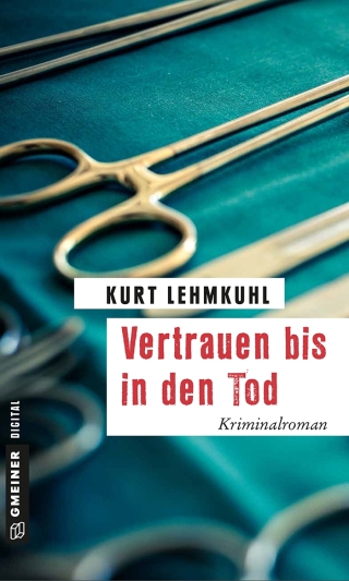 Cover image: Vertrauen bis in den Tod 1st edition 9783734992339