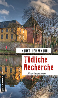 Cover image: Tödliche Recherche 1st edition 9783734993947