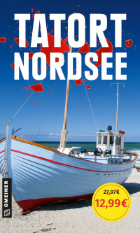 Cover image: Tatort Nordsee 1st edition 9783734994906
